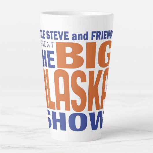Die große Alaska-Show der letzten Tasse (Vorderseite)