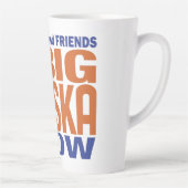 Die große Alaska-Show der letzten Tasse (Rechts)