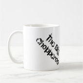 Die große Chopperoo Kaffee-Tasse Kaffeetasse (Links)