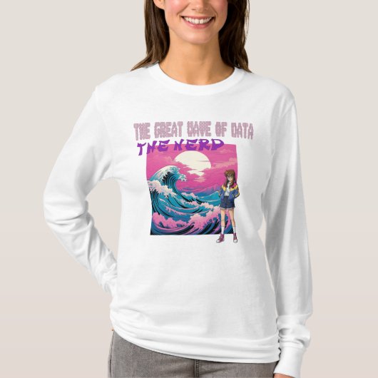 Die große Datenwelle T-Shirt (Vorderseite)