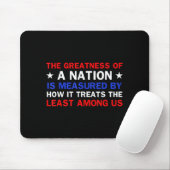 Die Größe einer Nation wird durch Design gemessen Mousepad (Mit Mouse)