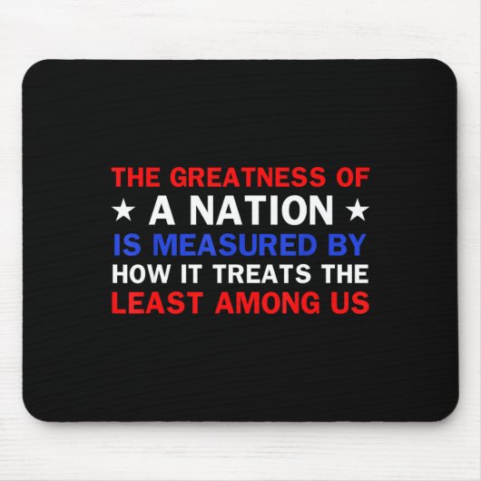Die Größe einer Nation wird durch Design gemessen Mousepad (Vorne)