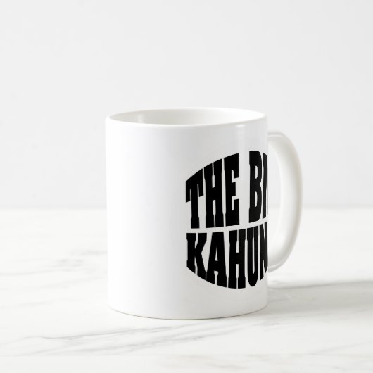 Die große Kahuna Tasse (VorderseiteRechts)