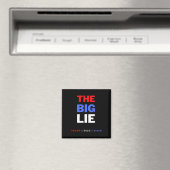 Die große Lüge Trump Desantis 2024 Magnet (In Situ (Geschirrspüler))