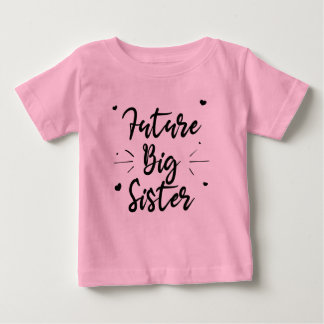 Die große Schwester Baby T-shirt