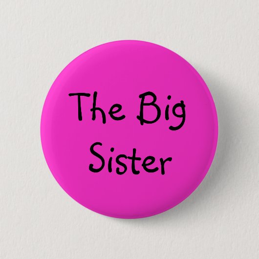 Die große Schwester Button (Vorderseite)