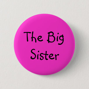 Die große Schwester Button