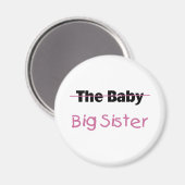 Die große Schwester des Babys Magnet (Vorderseite/Rückseite)