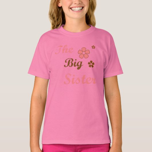 DIE GROSSE SCHWESTER T-Shirt (Vorderseite)