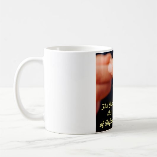 Die große Tat des Trotzes Kaffeetasse (Links)