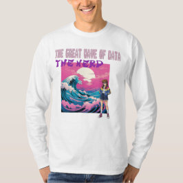 Die große Welle der Daten T-Shirt