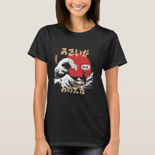 Die große Welle Kanagawa Lustiges Meme Bruh Japani T-Shirt