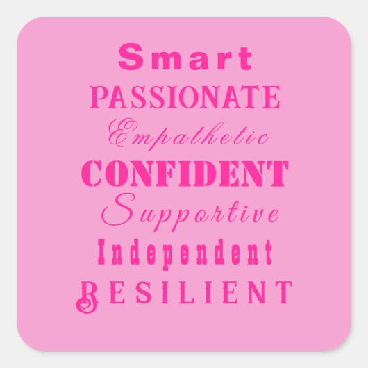 Die großen Frauen rosa Quadratischer Aufkleber (Vorderseite)