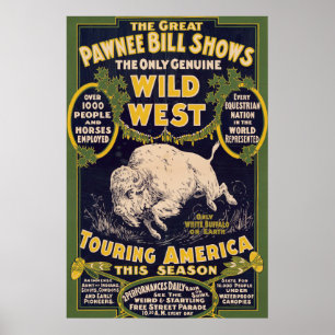 Die großen Pawnee Bill Shows, Vintage Zirkusposter Poster