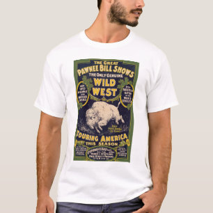 Die großen Pawnee Bill Shows, Vintage Zirkusposter T-Shirt