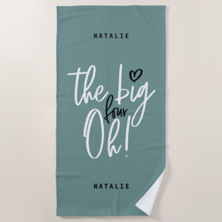 Die großen vier oh! 40. Geburtstag Party aquamarin Strandtuch