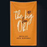 Die großen vier oh! Banner zum 40. Party<br><div class="desc">Die großen vier oh! 40. Party.</div>