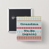 Die Großmutter zum zu sein knöpfen wieder Button (Vorne & Hinten)