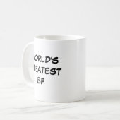 "Die größte BF-Tasse der Welt" Kaffeetasse (Vorderseite Links)