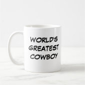 "Die größte Cowboy-Tasse der Welt" Kaffeetasse (Links)