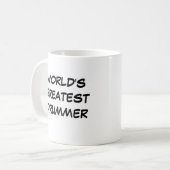 "Die größte Drummer-Tasse der Welt" Kaffeetasse (Vorderseite Links)