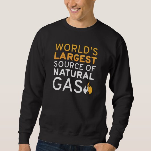 Die größte Erdgasquelle der Welt Sweatshirt (Vorderseite)