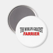 Die größte Farrier der Welt Magnet (Vorderseite/Rückseite)