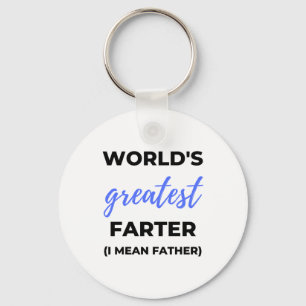 Die größte Farter der Welt I Gemein Vater bl Schlüsselanhänger