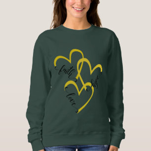Die größte ist Liebe verankert im Glauben und lebt Sweatshirt