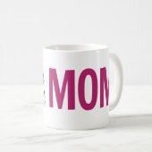 Die größte Mama der Welt (11 oz) Kaffee-Tasse Kaffeetasse (VorderseiteRechts)