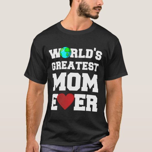 Die größte Mama der Welt je T-Shirt (Vorderseite)