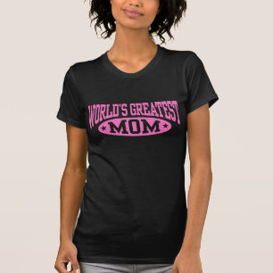 Die größte Mama der Welt T-Shirt