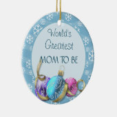 Die größte Mama der Welt, Weihnachtsschmuck zu sei (Rechts)