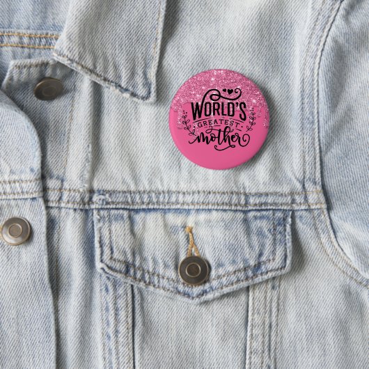 Die größte Mutter der Welt Button (Beispiel)