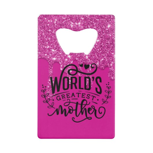 Die größte Mutter der Welt Geldbeutel Flaschenöffner (Vorderseite)