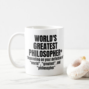 Die größte Philosophin-Philosophie der Welt Kaffeetasse