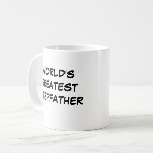 "Die größte Stepfather-Tasse der Welt" Kaffeetasse (Vorderseite Links)