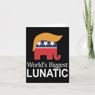 Die größte verrückte Welt - Anti Trump - Karte