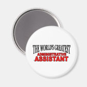 Die größte Verwaltungsassistentin der Welt Magnet (Vorderseite/Rückseite)