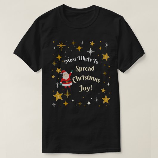 Die größte Wahrscheinlichkeit Weihnachtsfreude zu T-Shirt (Design vorne)