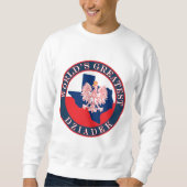 Die größte Ziadaus der Welt Sweatshirt (Vorderseite)