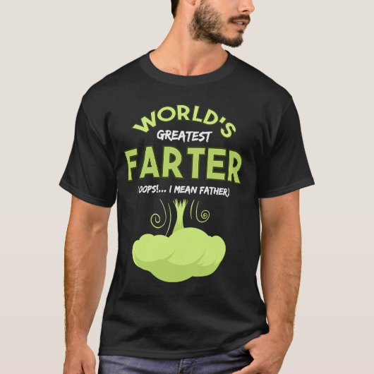 Die größten Farter Oops der Welt, die ich Gemeine  T-Shirt (Vorderseite)