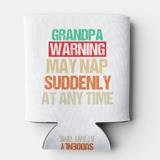 Die Großväter können jederzeit plötzlich Nickerche Dosenkühler (Rückseite)