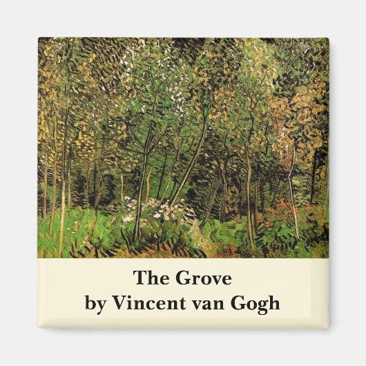 Die Grove von Vincent van Gogh Magnet (Vorne)