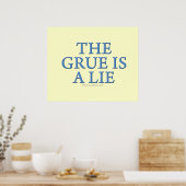 Die Grue ist eine Lüge Poster (Küche)