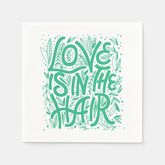 Die grüne Liebe ist im Haar Serviette (Vorderseite)