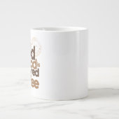 Die gute Laune von heute wird von Kaffee gesponser Jumbo-Tasse (Vorderseite)