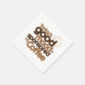Die gute Laune von heute wird von Kaffee gesponser Serviette (Ecke)
