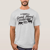 Die gute Stimmung, die Ihnen heute von Cats T - Sh T-Shirt (Vorderseite)