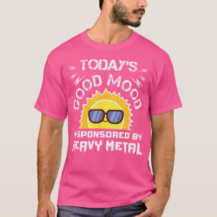 Die gute Stimmung von heute wird durch den Schwerm T-Shirt